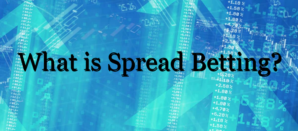What is spread betting in forex