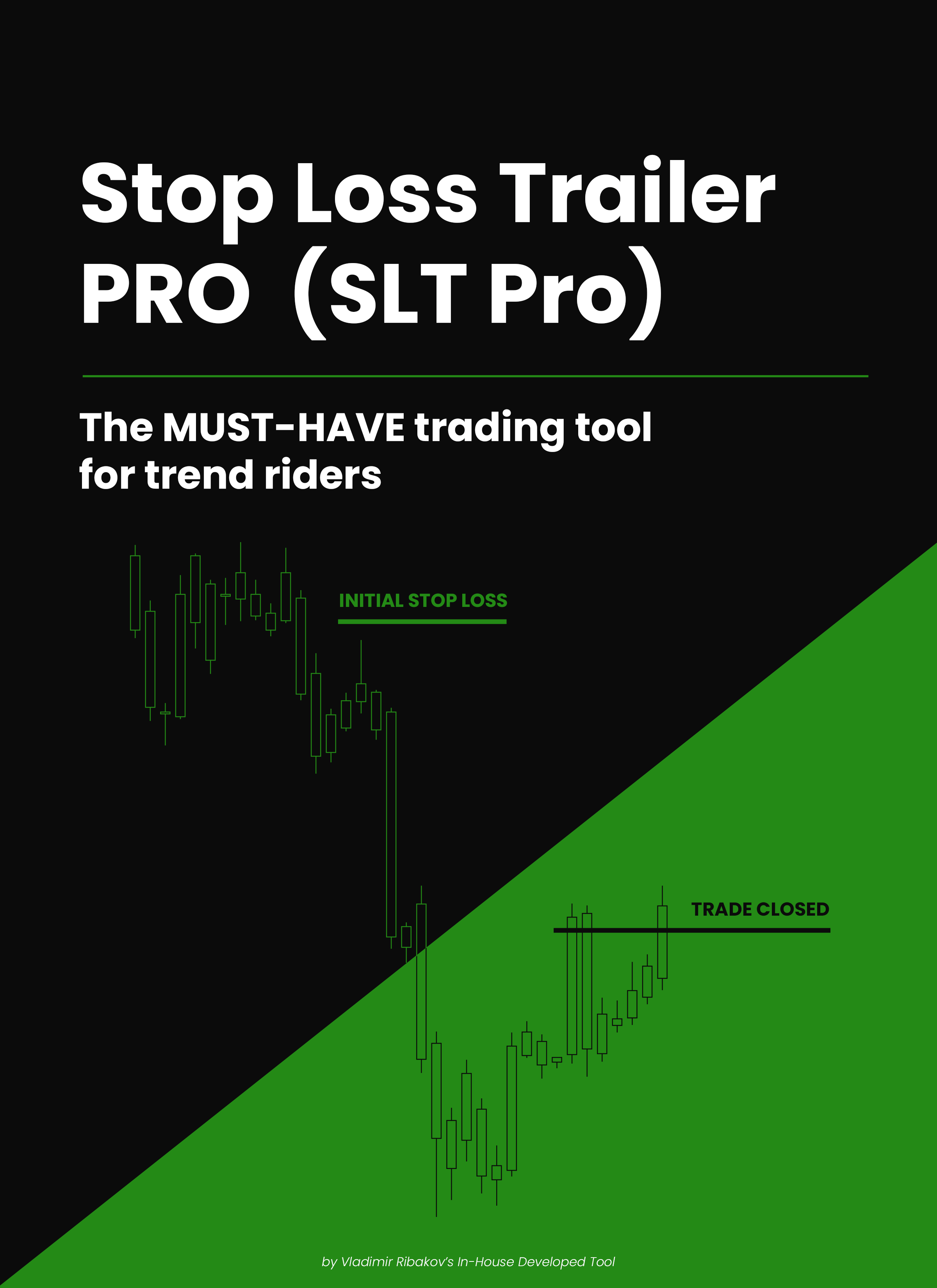 Stop Loss Trailer PRO (SLT PRO)