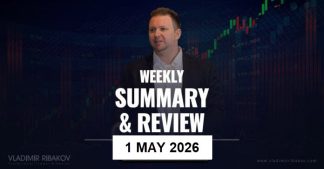 Weekly Summary And Review 1st May 2026 Weekly Summary And Review 1st May 2026