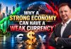 Why a Strong Economy Can Have a Weak Currency: A Forex Fundamental Analysis Guide Why a Strong Economy Can Have a Weak Currency: A Forex Fundamental Analysis Guide