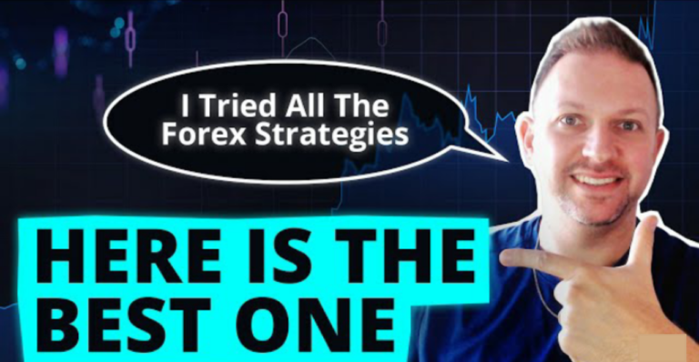 I Tried ALL The Forex Strategies And Here Is The BEST ONE!
