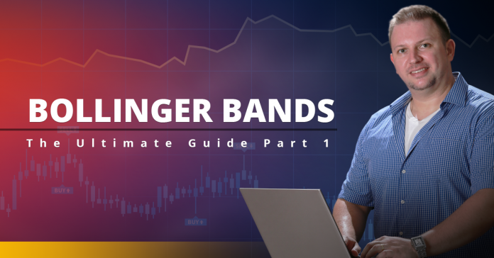 Bollinger Bands: The Ultimate Guide Part 1