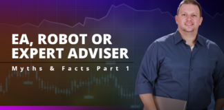 Expert Advisors – Myths & Facts Part 1 Expert Advisors - Myths & Facts Part 1