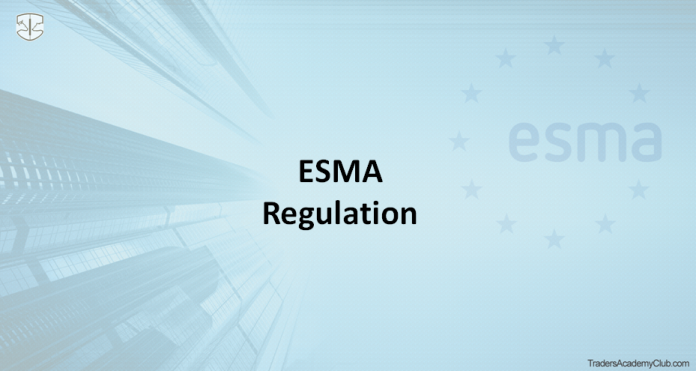 ESMA New Regulations - All You Need To Know