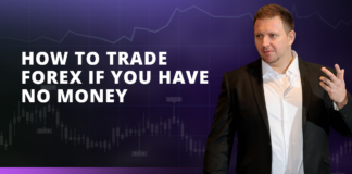 How To Trade Forex If You Have No Money How To Trade Forex If You Have No Money
