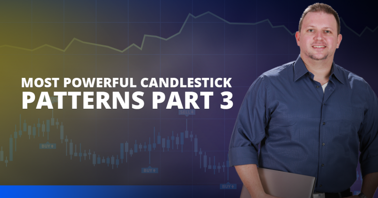 Most Powerful Candlestick Patterns Part 3