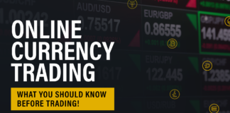 Online Currency Trading | What You Should Know Before Trading!