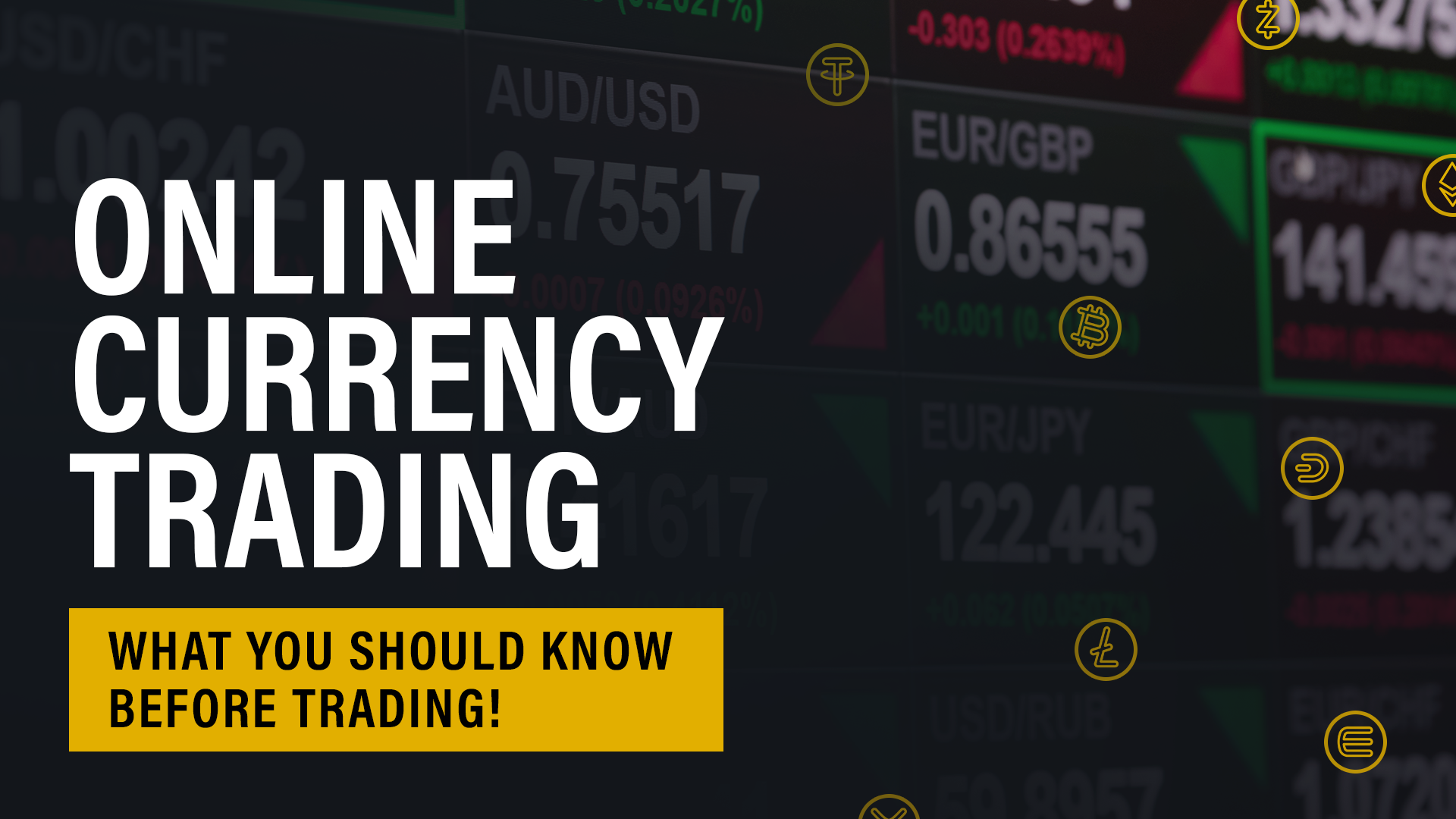 Online Currency Trading | What You Should Know Before ...