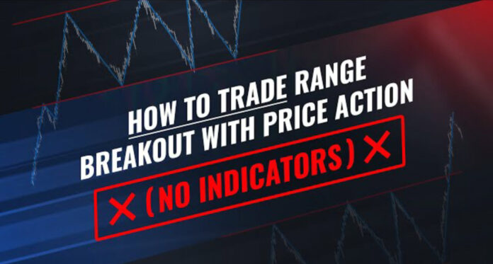 How To Trade Range Breakout With Price Action (NO INDICATORS)