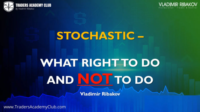 Stochastic - What Do You Know About It?