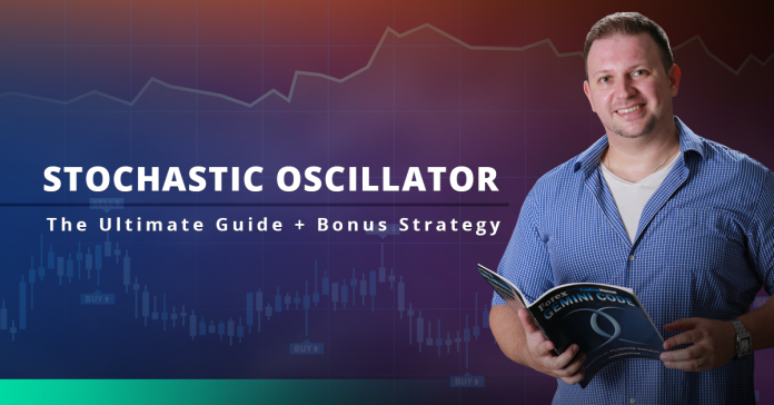 Stochastic Oscillator: The Ultimate Guide + Bonus Strategy