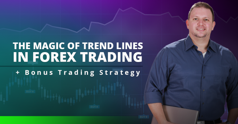 The Magic Of Trend Lines In Forex Trading + Bonus Trading Strategy