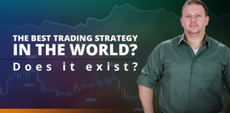 The Best trading Strategy in the World? Does it exist? The best trading strategy in the world? Does it exist?