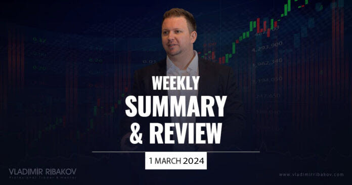 Weekly Summary And Review 1st March 2024