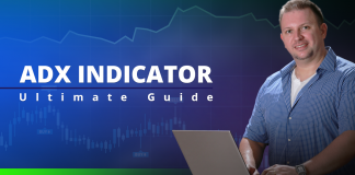 ADX Indicator – Ultimate Guide + Bonus Trading Strategy ADX Indicator - Ultimate guide